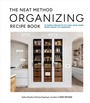 Cover: The Neat Method Organizing Recipe Book - Artisan Books