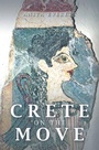 Cover: CRETE ON THE MOVE - Xlibris Us