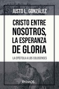 Cover: Cristo entre nosotros, la esperanza de gloria - Editorial Patmos