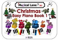 Abbildung von: Muzical Lane Christmas Easy Piano Book 1 - Muzical Publishing