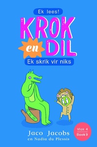 Abbildung von: Krok en Dil Vlak 4 Boek 9 - Pan Macmillan South Africa Children's Books