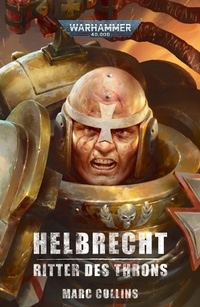 Enlarge image Cover: Helbrecht: Ritter des Throns - Games Workshop Limited