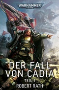 Cover: Der Fall von Cadia: Teil 1 - Games Workshop Limited