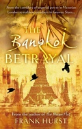 Cover: The Bangkok Betrayal - The Book Guild Ltd