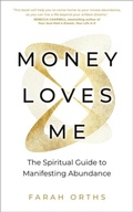 Cover: Money Loves Me - Hay House UK Ltd