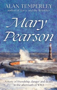 Enlarge image Cover: Mary Pearson - Troubador Publishing