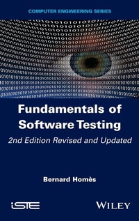 Enlarge image Cover: Fundamentals of Software Testing - Wiley-ISTE