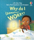 Cover: Very First Questions and Answers: Why do I (sometimes) worry? - Usborne Publishing Ltd