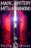Cover: Magic, Mystery, Myth & Mankind - One Media iP Group