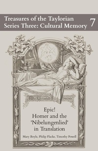 Abbildung von: Epic! Homer and the Nibelungenlied in Translation - Taylor Institution Library