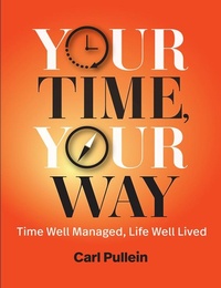 Abbildung von: Your Time, Your Way - Rothstein Publishing