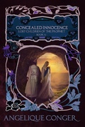 Cover: Concealed Innocence (Lost Children of the Prophet, #12) - Southwest of Zion Publishing