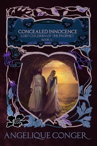 Enlarge image Cover: Concealed Innocence (Lost Children of the Prophet, #12) - Southwest of Zion Publishing