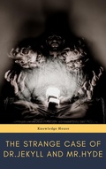 Cover: The strange case of Dr. Jekyll and Mr. Hyde - knowledge house