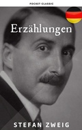 Cover: Stefan Zweig : Erz&auml;hlungen - Pocket Classic