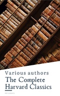 Cover: The Complete Harvard Classics ALL 71 Volumes - HB Classics
