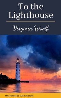 Enlarge image Cover: To the Lighthouse - Masterpiece Everywhere