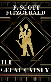 Enlarge image Cover: The Great Gatsby by F. Scott Fitzgerald - Reading Time