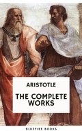 Cover: Aristotle: The Complete Works - Bluefire Books