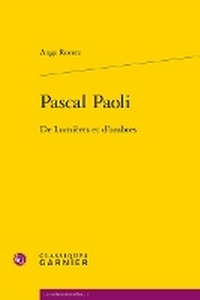 Enlarge image Cover: Pascal Paoli - Classiques Garnier