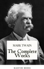 Cover: The Complete Works of Mark Twain - Bluefire Books