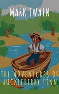 Cover: The Adventures of Huckleberry Finn - The griffin classics