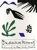 Cover: Henri Cartier-Bresson: The Decisive Moment - Fondation Henri Cartier-Bresson