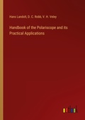 Cover: Handbook of the Polariscope and its Practical Applications - Outlook Verlag