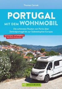 Abbildung von: Portugal mit dem Wohnmobil. Die schönsten Routen von Porto bis zur Südwestspitze Europas - Bruckmann Verlag