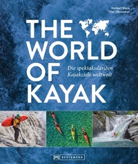 Enlarge image Cover: The World of Kayak - Bruckmann Verlag