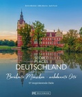 Cover: Secret Places Deutschland; Ber&uuml;hmte Menschen - unbekannte Orte - Bruckmann Verlag