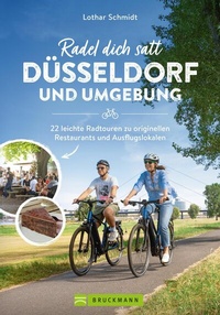 Abbildung von: Radel dich satt Düsseldorf & Umgebung - Bruckmann Verlag