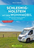 Cover: Schleswig-Holstein mit dem Wohnmobil - Bruckmann Verlag