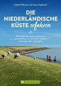 Cover: Die niederl&auml;ndische K&uuml;ste erfahren - Bruckmann Verlag