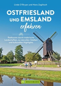 Abbildung von: Ostfriesland und Emsland erfahren - Bruckmann Verlag