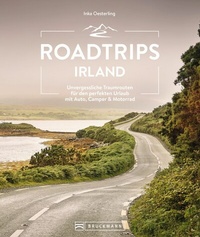 Abbildung von: Roadtrips Irland - Bruckmann Verlag