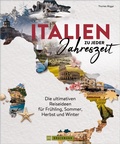 Cover: Italien zu jeder Jahreszeit - Bruckmann Verlag