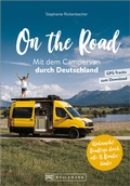 Bild: On the Road Mit dem Campervan durch Deutschland - Bruckmann Verlag