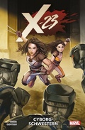 Cover: X-23 2 - Cyborg-Schwestern - Marvel bei Panini Comics