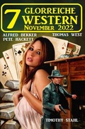 Cover: 7 Glorreiche Western November 2022 - Alfredbooks