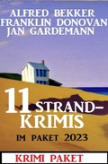 Cover: 11 Strandkrimis im Paket 2023: Krimi Paket - Alfredbooks