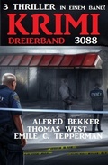 Cover: Krimi Dreierband 3088 - Alfredbooks