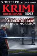 Cover: Krimi Dreierband 3093 - Alfredbooks