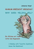 Cover: Warum kreischt Krischa? Why does Yellina yell? - BoD - Books on Demand