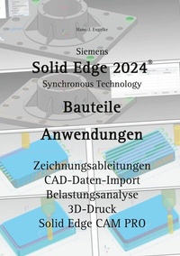 Abbildung von: Solid Edge 2024 Bauteile - BoD - Books on Demand