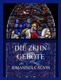 Cover: Die Zehn Gebote - Jazzybee Verlag