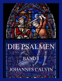 Enlarge image Cover: Die Psalmen, Band 1 - Jazzybee Verlag