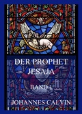 Cover: Der Prophet Jesaja, Band 1 - Jazzybee Verlag