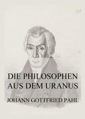 Cover: Die Philosophen aus dem Uranus - Jazzybee Verlag