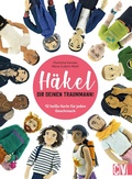 Cover: H&auml;kel Dir deinen Traummann! - Christophorus Verlag